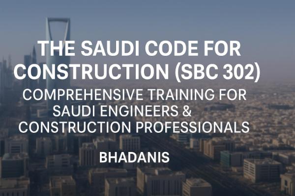 The Saudi Code for Construction (SBC 302)