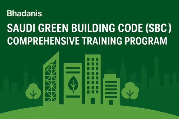 Saudi Green Building Code (SBC 1001) – Comprehensive Training Program